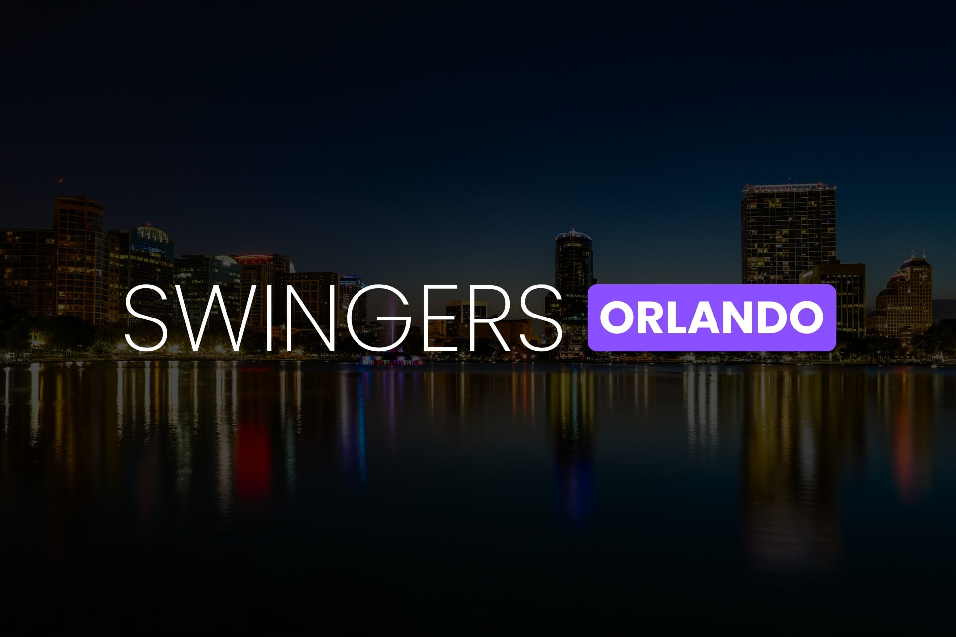 Swingers Orlando